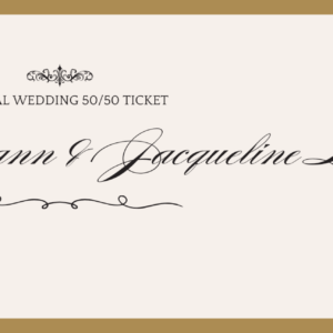 Jacqueline and Andreas 50/50 Tickets